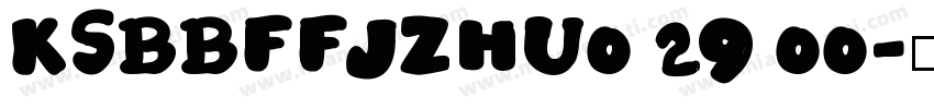KSBBFFJZHU0 29 00字体转换